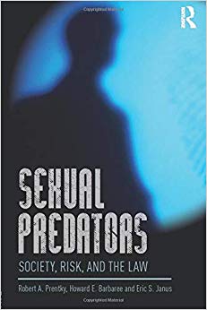 Sexual Predators (International Perspectives on Forensic Mental Health)
