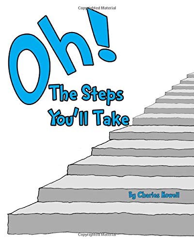 Oh! The Steps You'll Take