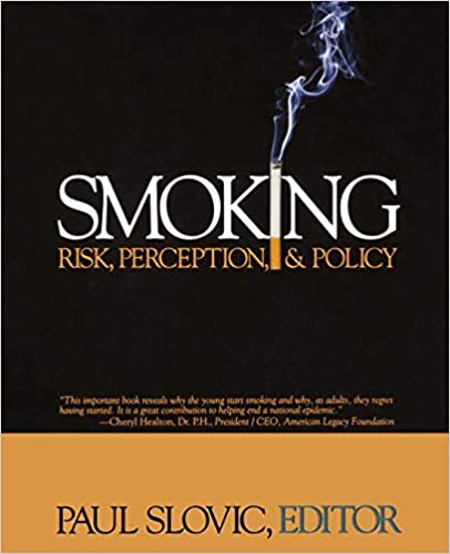 Smoking: Risk, Perception, and Policy (NULL)