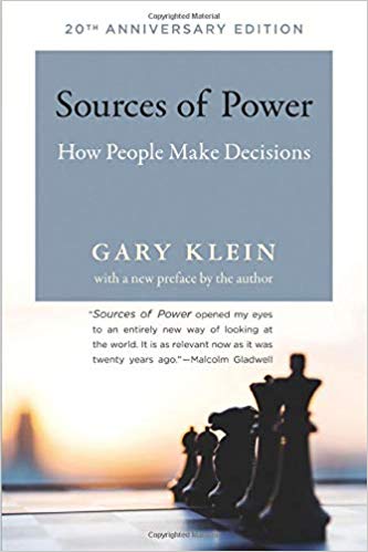 Sources of Power: How People Make Decisions (The MIT Press)