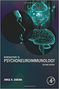 Introduction to Psychoneuroimmunology, Second Edition
