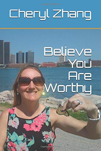 Believe You Are Worthy