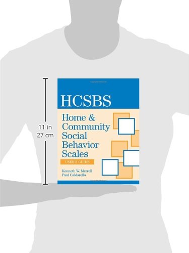 Home and Community Social Behavior Scales User's Guide