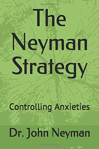 The Neyman Strategy: Overcoming Anxieties