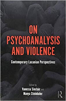 On Psychoanalysis and Violence