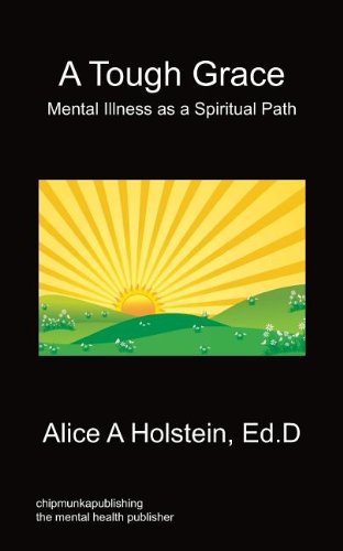 A Tough Grace - Mental Illness as a Spiritual Path
