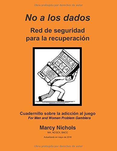 No a los dados Red de seguridad para la recuperación (Spanish Edition)