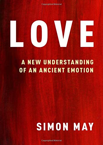 Love: A New Understanding of an Ancient Emotion