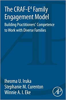 The CRAF-E4 Family Engagement Model: Building Practitioners’ Competence to Work with Diverse Families
