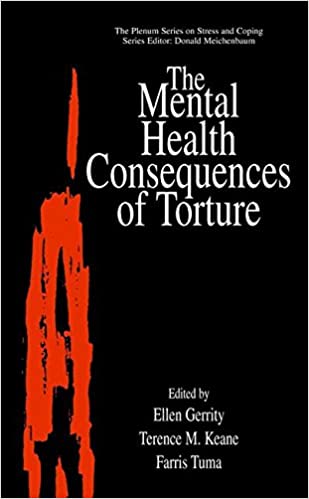 The Mental Health Consequences of Torture (Springer Series on Stress and Coping)