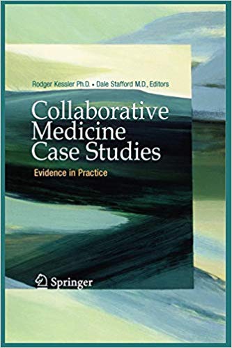 Collaborative Medicine Case Studies: Evidence in Practice
