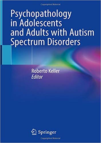 Psychopathology in Adolescents and Adults with Autism Spectrum Disorders
