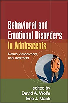 Behavioral and Emotional Disorders in Adolescents: Nature, Assessment, and Treatment