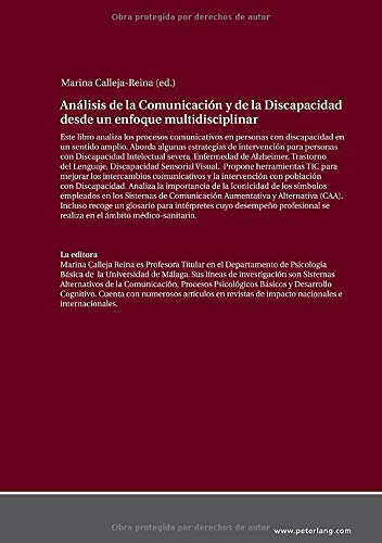 Análisis de la Comunicación y de la Discapacidad desde un enfoque multidisciplinar (Spanish Edition)