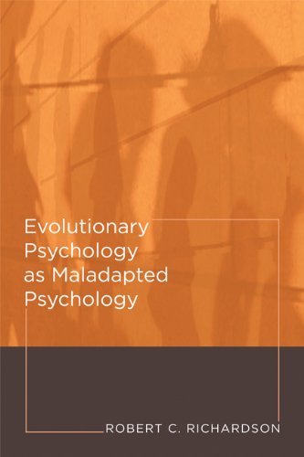 Evolutionary Psychology as Maladapted Psychology (Life and Mind: Philosophical Issues in Biology and Psychology)
