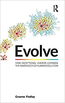 Evolve: How exceptional leaders leverage the inner voice of human evolution