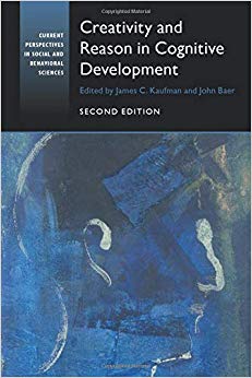 Creativity and Reason in Cognitive Development (Current Perspectives in Social and Behavioral Sciences)