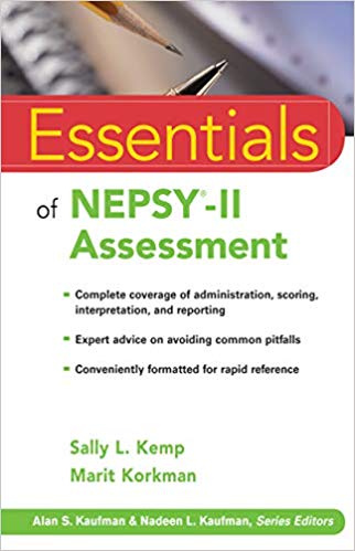 Essentials of NEPSYÂ®-II Assessment
