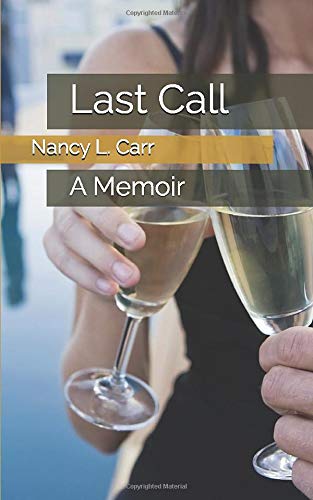 Last Call: A Memoir