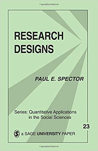 Research Designs (Quantitative Applications in the Social Sciences)