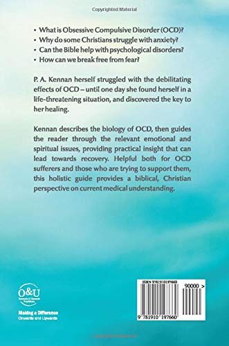 OCD: Be Still and Know: A Christian guide to overcoming Obsessive Compulsive Disorder