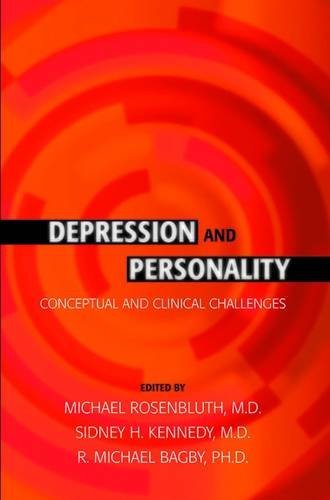 Depression And Personality: Conceptual And Clinical Challenges