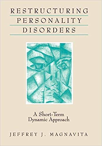 Restructuring Personality Disorders: A Short-Term Dynamic Approach