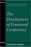 The Development of Emotional Competence (The Guilford Series on Social and Emotional Development)
