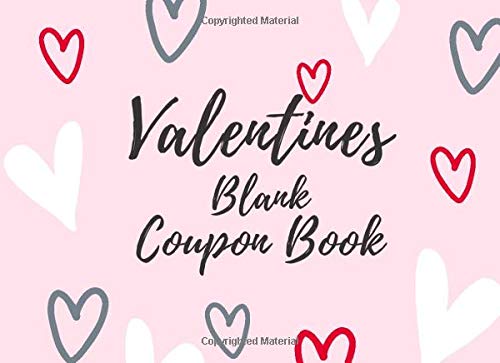 Valentines Blank Coupon Book: (full COLOR) Booklet of DIY Gift Vouchers. Template Cards to Fill In for Lover, Couples, Him and Her (Gift Idea for ... Sweetest Day) (Vol.4) heart pink cover