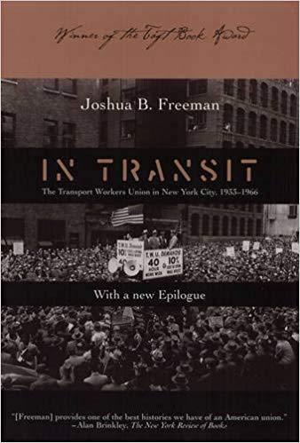 In Transit: Transport Workers Union In Nyc 1933-66 (Labor In Crisis)