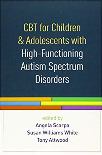 CBT for Children and Adolescents with High-Functioning Autism Spectrum Disorders