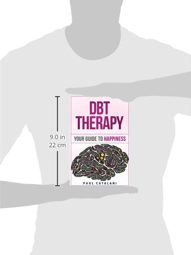 DBT Therapy: Your Guide to Happiness