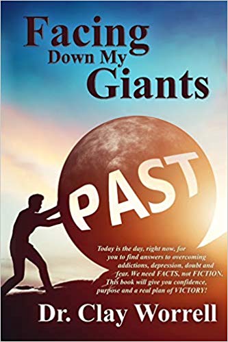 Facing Down My Giants: Finding New Life in Christ