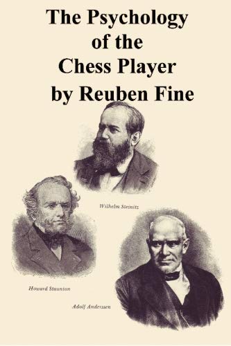The Psychology of The Chess Player