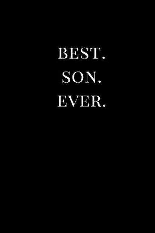 Best. Son. Ever.: Gift Lined Notebook Journal (Gift Journals)