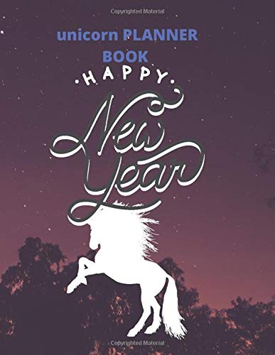 planner book gift  unicorn:happy new year: Unicorn Journal and planner journal gift : Journal and Notebook for Girls - Composition Size (8.5"x11") ... for Journal, Doodling, Sketching and Notes