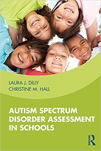 Autism Spectrum Disorder Assessment in Schools