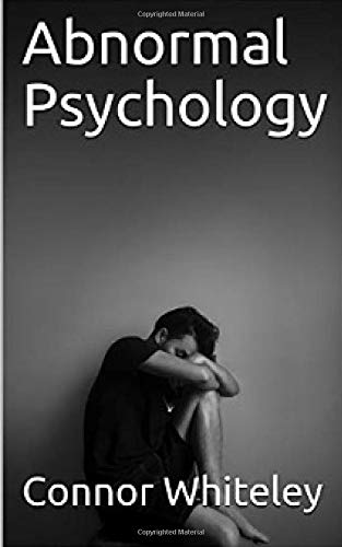 Abnormal Psychology: An Introductory Series (Large Print Edition)