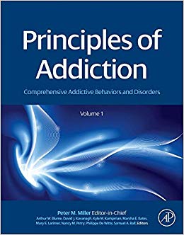Principles of Addiction: Comprehensive Addictive Behaviors and Disorders, Volume 1