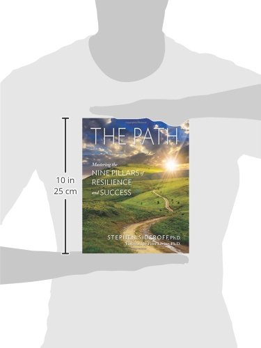 THE PATH: Mastering the Nine Pillars of Resilience and Success