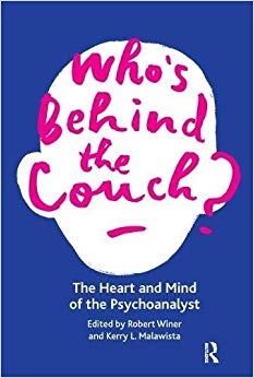 Who's Behind the Couch?: The Heart and Mind of the Psychoanalyst
