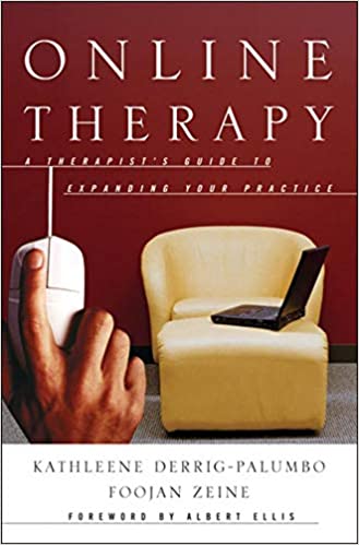 Online Therapy: A Therapist's Guide to Expanding Your Practice (Norton Professional Books)