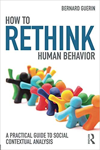 How to Rethink Human Behavior (Exploring the Environmental and Social Foundations of Human Behaviour)