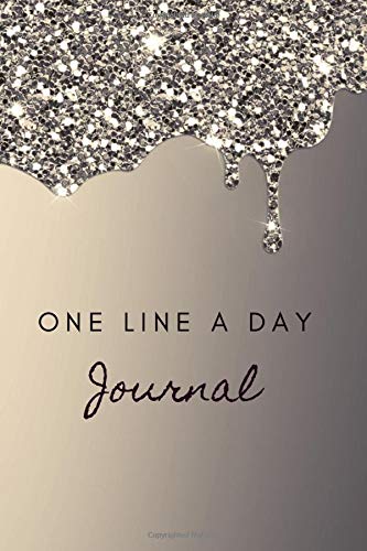 One Line A Day Journal: A Five-Year Memory Book, Diary, Notebook, 368 Lined  Pages, Dripping Glam (Daily Journal For Women To Write In)