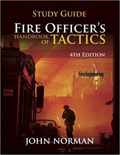 Fire Officer's Handbook of Tactics, Study Guide (Fire Engineering)