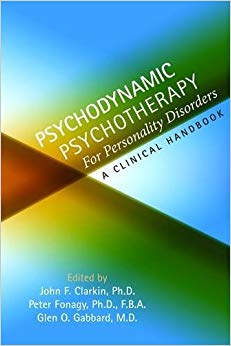 Psychodynamic Psychotherapy for Personality Disorders: A Clinical Handbook