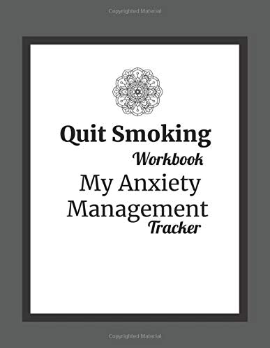 Quit Smoking: My Anxiety Management Tracker - Grey