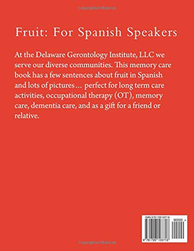 Fruit: For Spanish Speakers: Very Easy to Read, Senior Reader, Memory Care, Activity Book in Extra-Extra-Large Print (Spanish Edition)