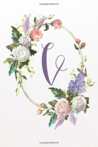 V: White Pink Floral 6”x9” Lined Notebook (White Pink Floral Alphabet Series 6”x9” Notebook - Letter V)