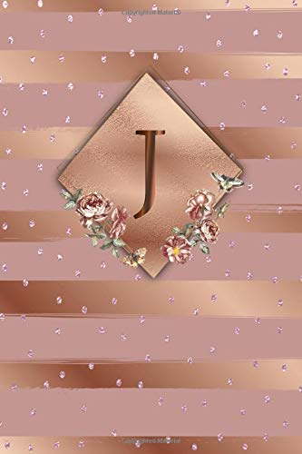J: Cute Initial Monogram Letter J College Ruled Notebook. Nifty Girly Personalized Name Medium Lined Journal & Diary for Writing & Notes for Girls and Women - Glossy Rose Gold Metallic Floral
